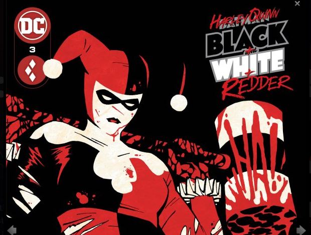 Harley Quinn Black and White + Redder #3